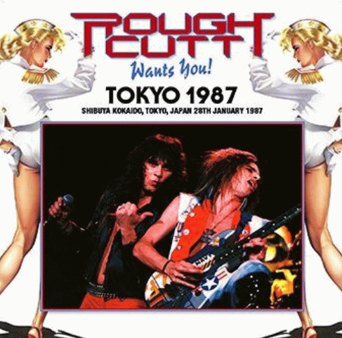 Rough Cutt : Tokyo 1987
